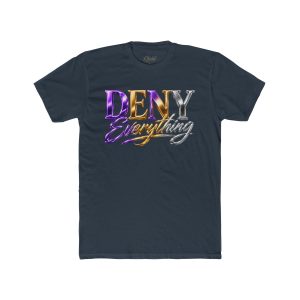 Deny Everything Metallic Script Tee